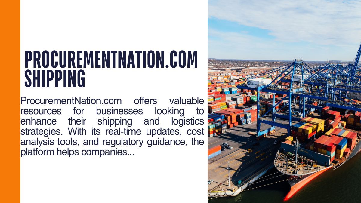 ProcurementNation.com Shipping: A Comprehensive Guide